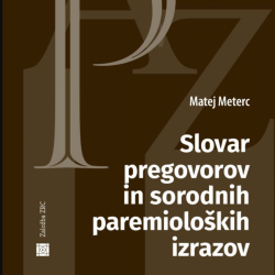 Platnica Slovar pregovorov in sorodnih paremioloških izrazov (INŠTITUT RAMOVŠ)